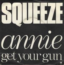 Squeeze : Annie Get Your Gun